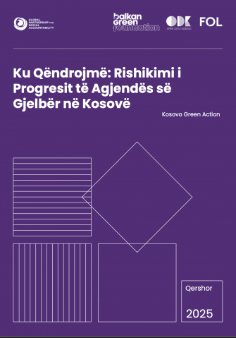 Ku Qëndrojmë: Rishikimi i Progresit të Agjendës së Gjelbër në Kosovë